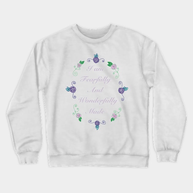 Fearfully and Wonderfully Made 3.0 (Large Print) Crewneck Sweatshirt by Aeriskate